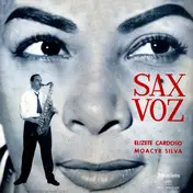 Elizeth Cardoso - Sax Voz