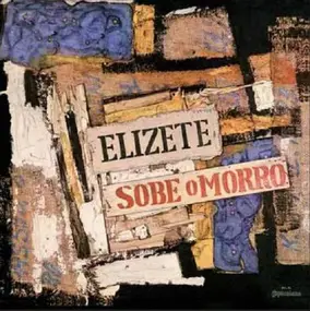 Elizeth Cardoso - Elizete Sobe O Morro