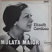 Elizeth Cardoso - Mulata Maior