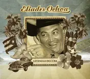 Eliades Ochoa - Leyendas de Cuba