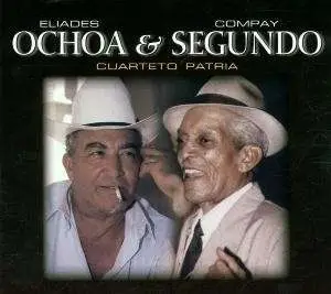 Eliades Ochoa - Quarteto Patria