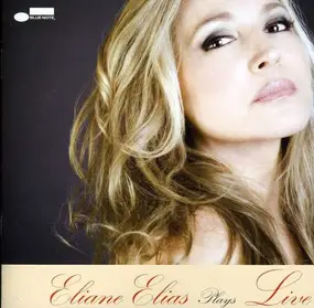 Eliane Elias - Eliane Elias Plays Live