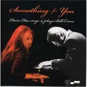 Eliane Elias - Something For You (Eliane Elias Sings & Plays Bill Evans)