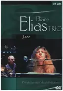 Eliane Elias Trio - Recorded live at the Munich Philharmonie