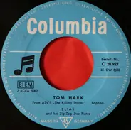 Elias And His Zig-Zag Jive Flutes - Ry-Ry / Tom Hark