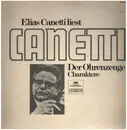 LP - Elias Canetti liest Canetti - Der Ohrenzeuge
