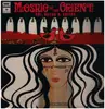 LP - Elias Rahbani - Mosaic Of The Orient (Näi, Buzuk & Guitar) - Gatefold