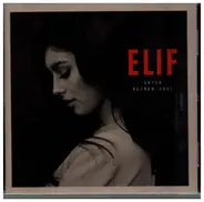 Elif - Unter Meiner Haut