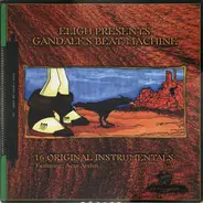 Eligh - Gandalf's Beat Machine