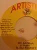 7inch Vinyl Single - Elijah Prophet - Mr.Badman