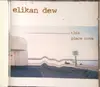 CD - Elikan Dew - This Place Nova - Digipak