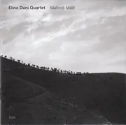 CD - Elina Duni Quartet - Matanë Malit
