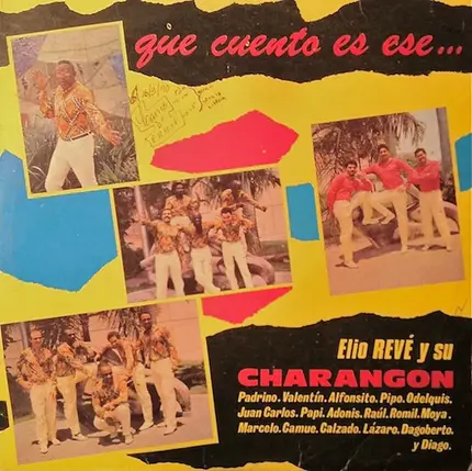 Elio Revé Y Su Charangon - Que Cuento Es Ese...