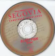 CD - Eliot Fisk - World Première Recording Segovia Canciones Populares