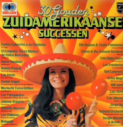 Elis Regina / Eumir Deodato / Los Incas a.o. - 30 Gouden Zuidamerikaanse Successen