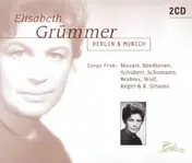 Elisabeth Grümmer - Berlin & Munich