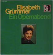 LP - Elisabeth Grümmer - Ein Opernabend