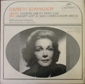 Elisabeth Schwarzkopf - Exsultate, Jubilate (Motet, K. 165), Jauchzet Gott In Allen Landen (Cantata, BWV. 51)