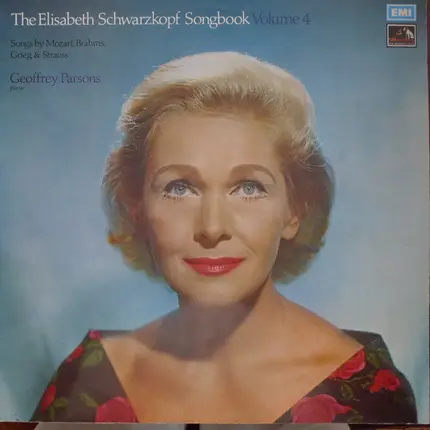 Mozart / Brahms / Grieg / Strauss - The Elisabeth Schwarzkopf Songbook Volume 4