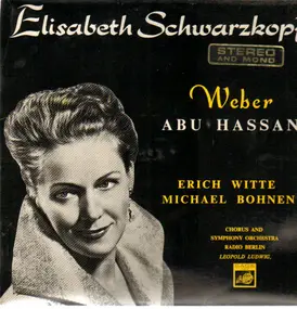 Elisabeth Schwarzkopf - Weber - Abu Hassan