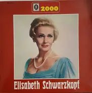 Elisabeth Schwarzkopf - Edition 2000