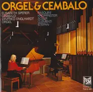 Elisabeth Sperer , Winfried Englhardt - Orgel & Cembalo