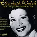 CD - Elisabeth Welch - Soft Lights & Sweet Music - Mono