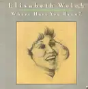 LP - Elisabeth Welch - Where Have You Been ?