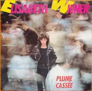 Elisabeth Wiener - Plume Cassée