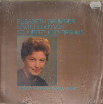 Elisabeth Grümmer, Gerald Moore - Singt Lieder Von Schubert und Brahms