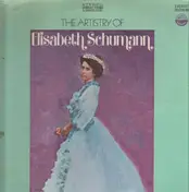 Elisabeth Schumann - The Artistry of Elisabeth Schumann