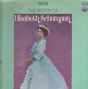 Elisabeth Schumann - The Artistry of Elisabeth Schumann