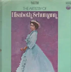 Elisabeth Schumann - The Artistry of Elisabeth Schumann