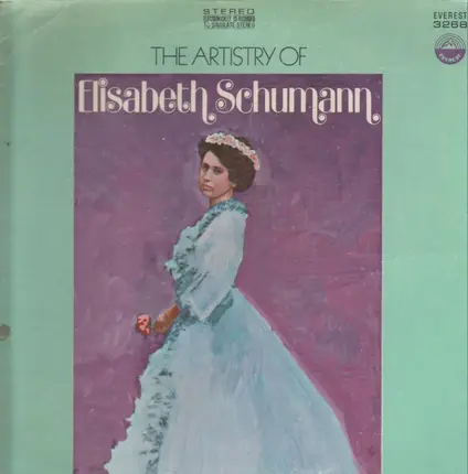 Elisabeth Schumann - The Artistry of Elisabeth Schumann