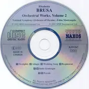 CD - Brusa - Orchestral Works: Firelights / Adagio / Wedding Song / Requiescat / Suite Grotesque / Favole