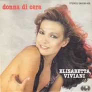 Elisabetta Viviani - Donna Di Cera