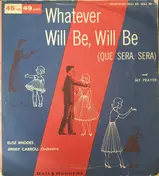 Dottie Evans - Whatever Will Be, Will Be (Que Sera, Sera) / My Prayer