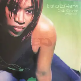 Elisha LaVerne - Club Classics