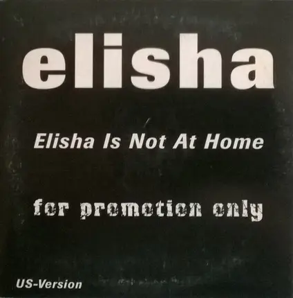 Elisha La'Verne - Elisha Is Not At Home (US-Version)
