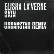 Elisha LaVerne - Skin (Urbanstar Remix)