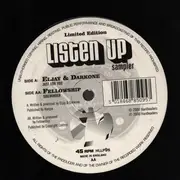 12inch Vinyl Single - Eljay & Darkone / Fellowship - Listen Up (Sampler)