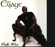 ELJAYE - Ooh-wee