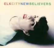 Elk City - New Believers