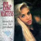 Elke Martens - Heimlich Von Dir Geträumt