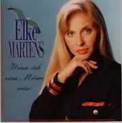CD - Elke Martens - Wenn Ich Eine Möwe Wär'