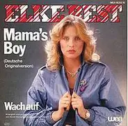Elke Best - Mama's Boy (Deutsche Originalaufnahme)