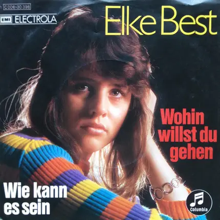 Elke Best - Wohin Willst Du Gehen / Wie Kann Es Sein