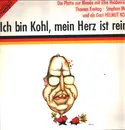 LP - Elke Heidenreich, Thomas Freitag, a.o. - Ich Bin Kohl, Mein Herz Ist Rein.