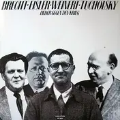 Michael König - Brecht - Eisler - Tucholsky - Weinert: Lieder Gegen Den Krieg