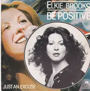 Elkie Brooks - Be Positive / Just An Excuse